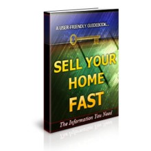 Sell Your Home Fast Unrestricted PLR Ebook
